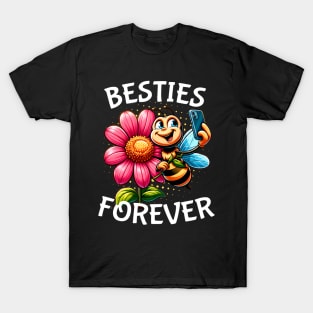 bee besties forever T-Shirt